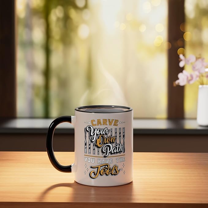 Carve Your Own Path You Have Woodwork Carpentry Wood Carving Ceramic Mug, Black/White