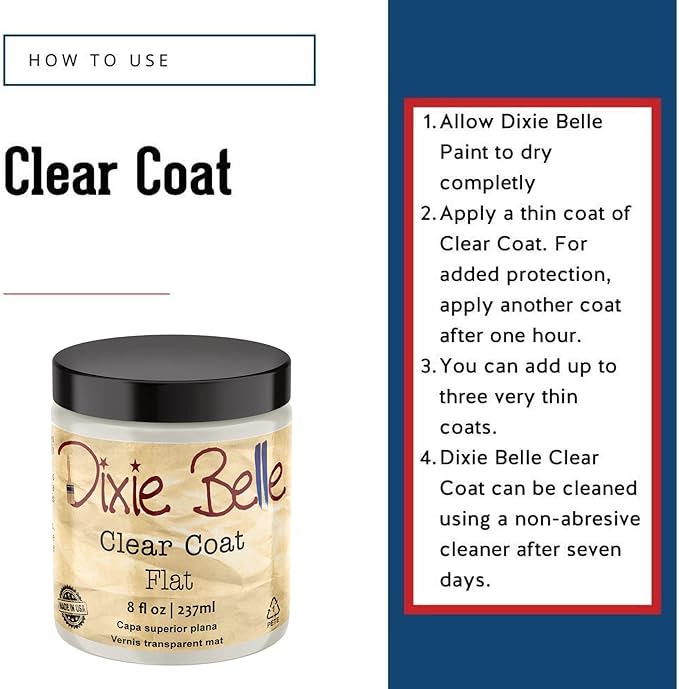 Dixie Belle Paint Company | Clear Coat | Polyacrylic Topcoat | Chalk-Friendly Furniture Paint Finish | Flat, 8 Fl Oz (Pack of 1)