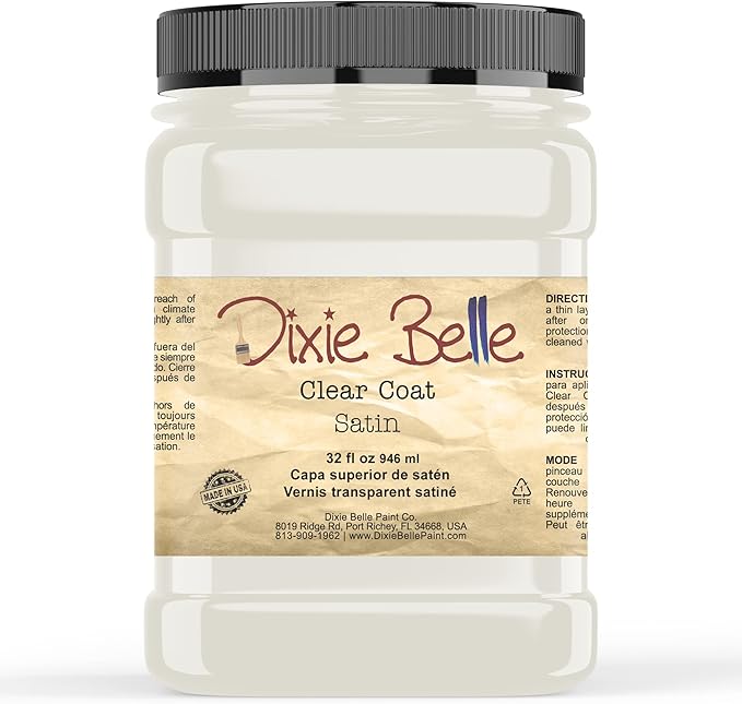 Dixie Belle Paint Company | Satin Clear Coat (32oz) | Satin Finish Polyacrylic Topcoat | Chalk-Friendly Furniture Paint Finish