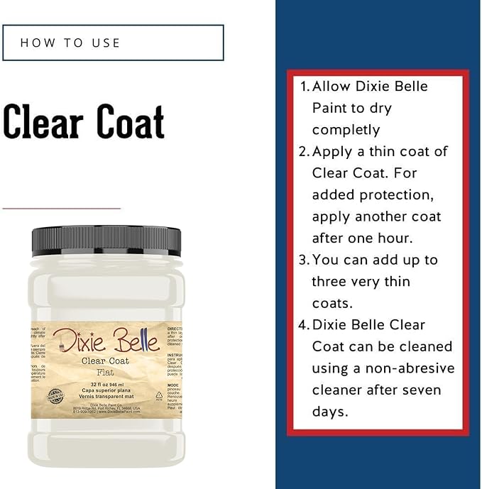 Dixie Belle Paint Company | Flat Clear Coat (32oz) | Soft Matte Finish Polyacrylic Topcoat | Chalk-Friendly Furniture Paint Finish