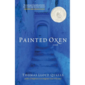 Painted Oxen - Paperback