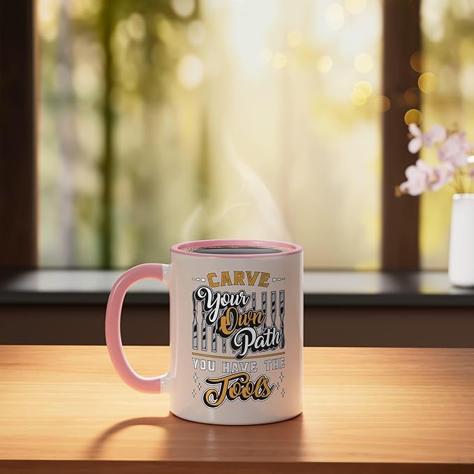 Carve Your Own Path You Have Woodwork Carpentry Wood Carving Ceramic Mug, Pink/White