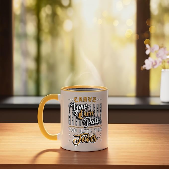 Carve Your Own Path You Have Woodwork Carpentry Wood Carving Ceramic Mug, Yellow/White