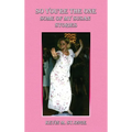 So You're the One: Some of My Susan Stories - Hardcover