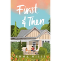 First & Then - Paperback