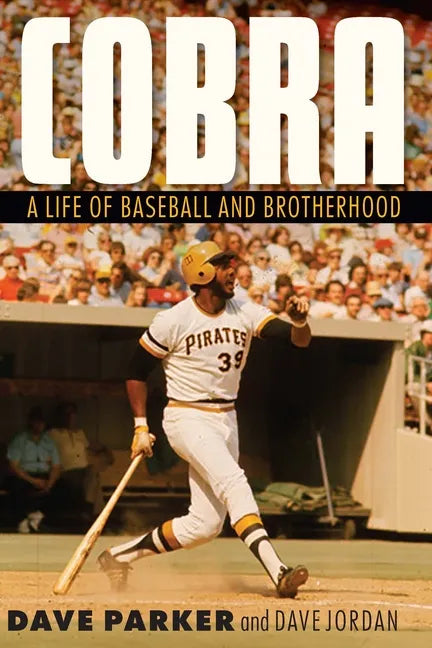 Cobra: A Life of Baseball and Brotherhood - Hardcover