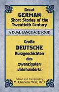 Great German Short Stories of the Twentieth Century: A Dual-Language Book - Paperback