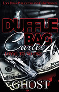 Duffle Bag Cartel 4: Loyal To No One - Paperback