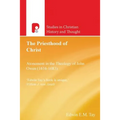 The Priesthood of Christ - Paperback
