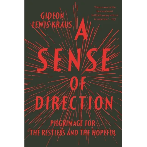A Sense of Direction: Pilgrimage for the Restless and the Hopeful - Paperback