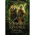 Summer's Revenge - Hardcover