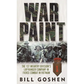 War Paint: The 1st Infantry Division's LRP/Ranger Company in Fierce Combat in Vietnam - Paperback