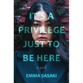 It's a Privilege Just to Be Here - Hardcover