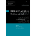Kierkegaard's the Sickness Unto Death: A Critical Guide - Paperback