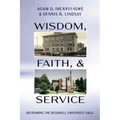 Wisdom, Faith, and Service - Paperback