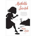 Mathilda Savitch - Paperback
