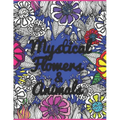 Mystical Flowers & Animals: HUGE 100 page adult coloring book for enjoyment and relaxation - Paperback