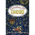Devotions for Choirs - Paperback