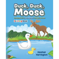 Duck, Duck, Moose: Knowing You're Just Perfect The Way You Are - Coloring Book - Paperback