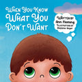 When You Know What You Don't Want - Paperback