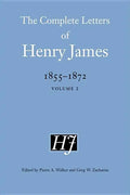 The Complete Letters of Henry James, 1855-1872 - Hardcover