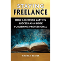Staying Freelance - Paperback