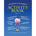 Like Mother Like Daughter Activity Book - Paperback