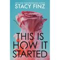 This is How It Started - Paperback
