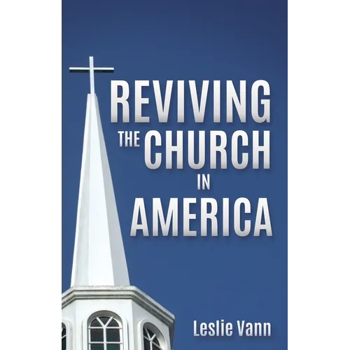 Reviving the Church in America - Paperback