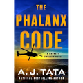 The Phalanx Code: A Garrett Sinclair Novel - Hardcover