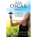 And the Oscar Goes To..... - Paperback