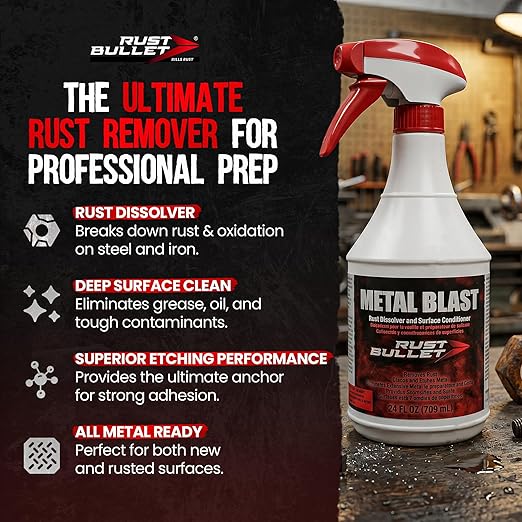 RUST BULLET Metal Blast - 24 Oz - Rust Remover & Metal Prep, Cleaner & Conditioner for Superior Adhesion, Eliminates Grease, Contaminants & Corrosion