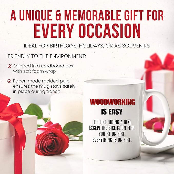 Woodworking Is Easy Mug - Carpentry Enthusiast Coffee Cup - Diy Project Funny Gift From Friends - Woodwork Lovers Tea Mugs - Craftsmanship Cups - 11 Oz Ceramic Gifts For Hobbyist, Birthday, Him, Her