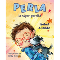 Perla La Súper Perrita - Hardcover
