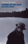Strong in the Rain: Selected Poems - Paperback