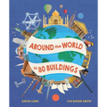 Around the World in 80 Buildings - Hardcover