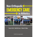 Non-Orthopedic Emergency Care in Athletics - Paperback