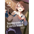 Someone's Girlfriend Vol. 2 - Paperback