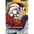 Boom! Splat!: Comics and Violence - Paperback