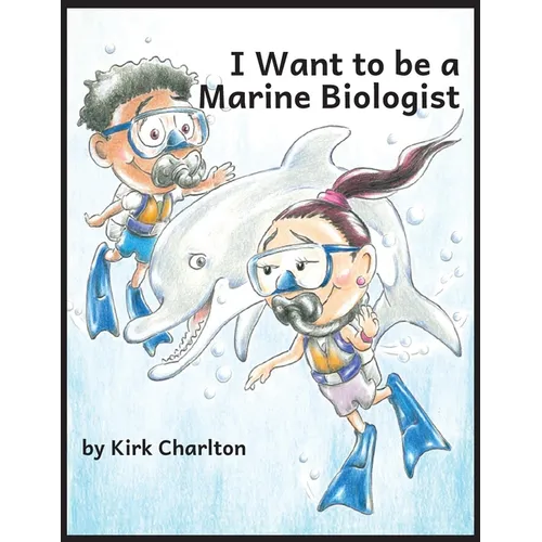 I Want to be a Marine Biologist - Paperback