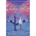 Something Old, Something New: A Blessings Novel - Paperback