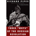 Three "Whys" of the Russian Revolution - Paperback