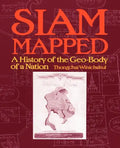 Siam Mapped: A History of the Geo-Body of a Nation - Paperback