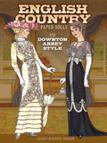 English Country Paper Dolls: In the Downton Abbey Style - Paperback