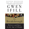 The Breakthrough: Politics and Race in the Age of Obama - Paperback