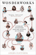 Wonderworks: Literary Invention and the Science of Stories - Paperback