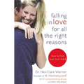 Falling in Love for All the Right Reasons: How to Find Your Soul Mate - Paperback