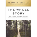 The Whole Story: A 52-Week Devotional Journey Through Every Book of the Bible - Hardcover