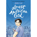 Almost American Girl: A Graphic Memoir - Hardcover