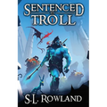 Sentenced to Troll - Paperback
